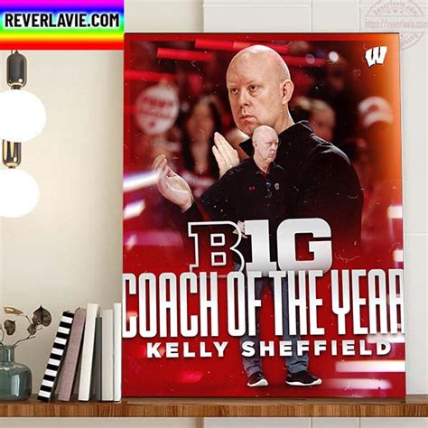 Kelly Sheffield 2022 Big Ten Conference Coach Of The Year Wisconsin Volleyball Home Decor Poster ...