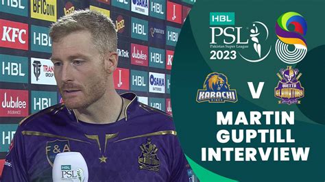 Martin Guptill Interview Karachi Kings Vs Quetta Gladiators Match 6