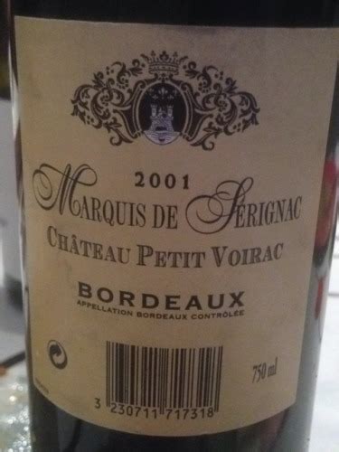 Château Petit Voirac Marquis De Serignac Bordeaux Vivino US