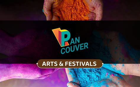 Arts & Festivals - Pancouver