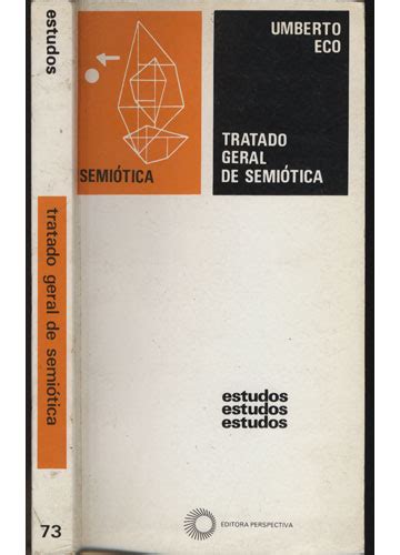 Sebo Do Messias Livro Tratado Geral De Semi Tica