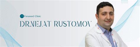 Op Dr Nejat Rustamov Ferume Health Tourism