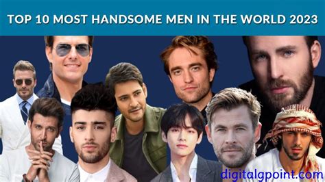 Top 10 Most Handsome Men in the World 2023 - DigitalGpoint