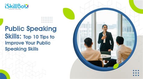 Top 10 Tips To Improve Your Public Speaking Skills