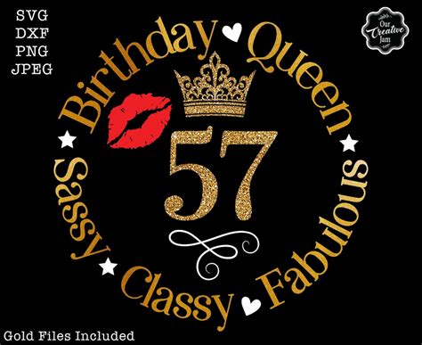 57 Sassy Classy Fabulous Svg 57th Birthday Svg 57th Birthday Png