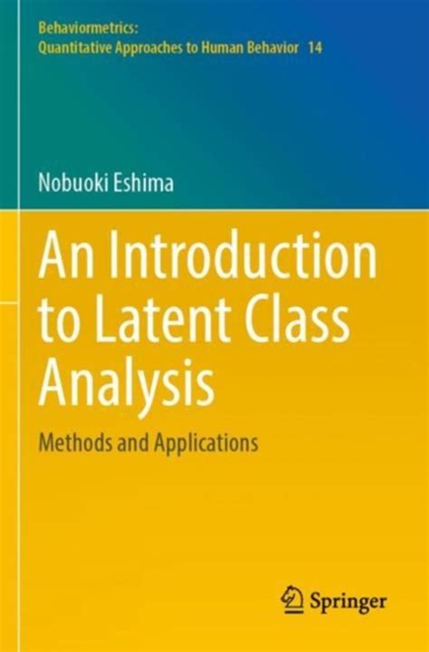 An Introduction To Latent Class Analysis Af Nobuoki Eshima Paperback