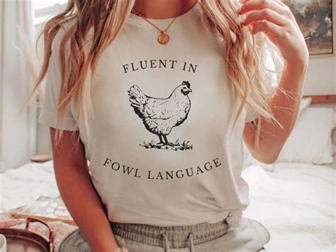 Funny Chicken Shirt Fluent In Fowl Language Gift For Chicken Lover