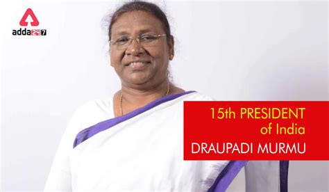 Draupadi Murmu:15th President of India Draupadi Murmu