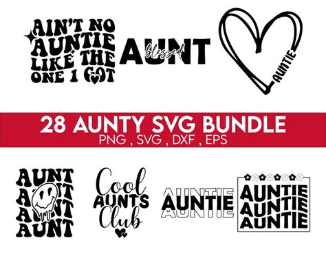 Aunt Svg Bundle Auntie Svg Bundle Aunt Quotes Svg Aunt Shirt Svg