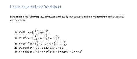 Solved Linear Independence Worksheet Determine if the | Chegg.com