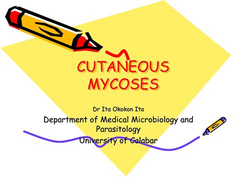 Solution Cutaneous Mycoses Studypool