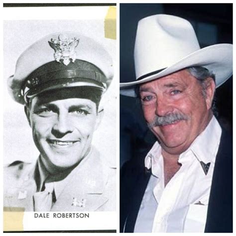 Dayle Lymoine Dale Robertson Born July 14 1923 Is An American