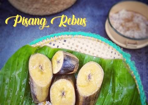 Resipi Pisang Rebus Atok Oleh Erma Yusnida Cookpad