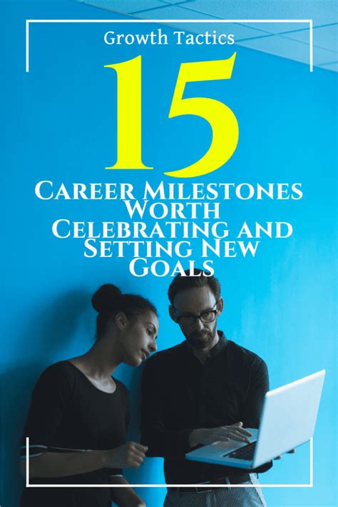 15 Career Milestones Worth Celebrating and Setting New Goals