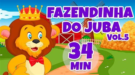 Fazendinha Do Juba Clipe Infantil Vol 5 Giramille 34 Min Desenho