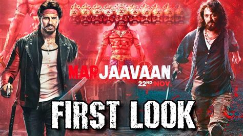 Sidharth Malhotra Riteish Deshmukh Starrer Marjaavaan First Look Out