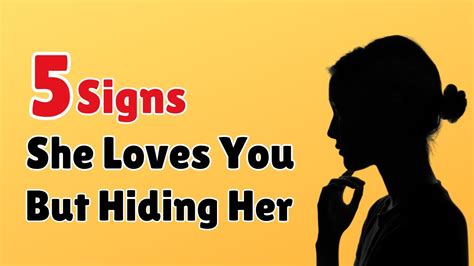 5 Signs She Loves You But Hiding Her Feelings For You Inspect Logic