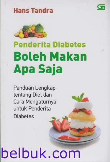 Gambar Penderita Diabetes Boleh Makan Apa Saja Panduan Lengkap