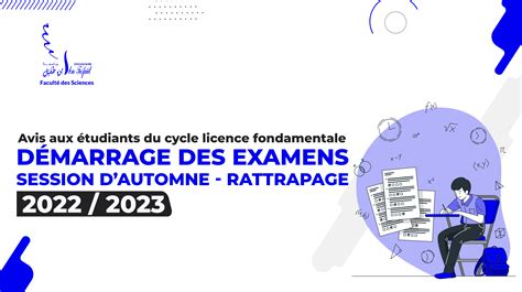 Démarrage Des Examens Session D Automne Rattrapage 2022 2023 Cycle Licence Fondamentale