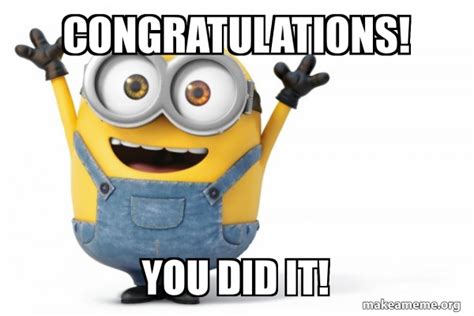Congratulations You Did It Funny