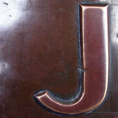 J-ust so Alphabet: Metal Etched Letter J