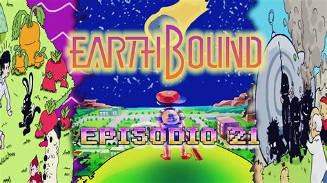 ¡vuelve Magicant Earthbound Snes Parte 21 Youtube