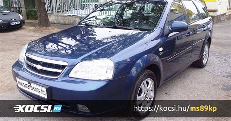 Elad Haszn Lt Chevrolet Lacetti D Platinum Budapest Ms Kp