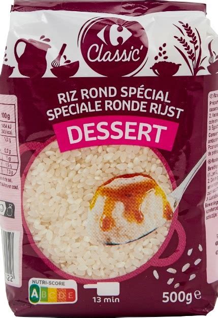 Rappel Consommateur Détail RIZ ROND SPECIAL DESSERT CARREFOUR classic