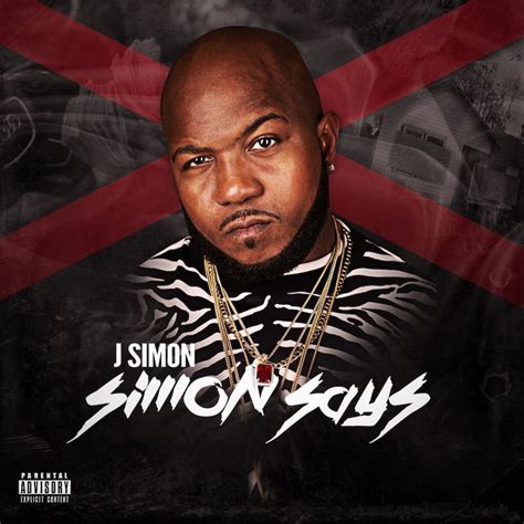 New Music J Simon Simon Says My Hip Hop Life