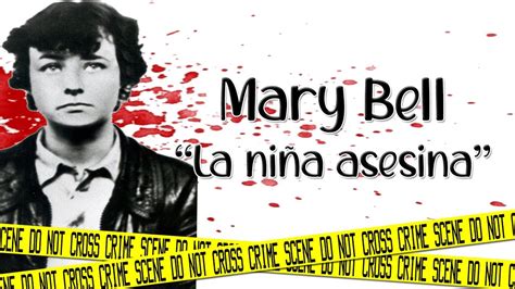 Caso completo de Mary Bell La niña asesina YouTube