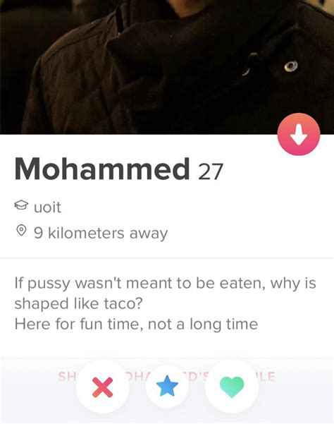 Never Heard A Pussy Called A Taco R Tinder
