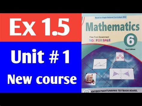 Exercise 1 5 Class 6th Maths Kpk New Course 2023 Class 6 Maths Unit 1