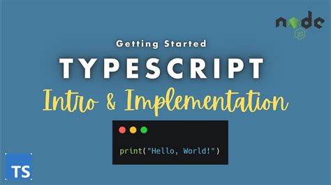 Typescript Intro And Implementation Hello World Youtube