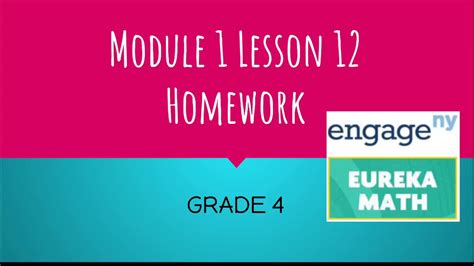 Engage Ny Eureka Math Grade Module Lesson Homework Youtube