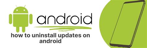 how to uninstall apps updates in android