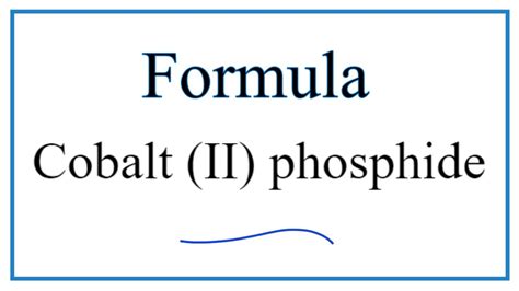 How To Write The Formula For Cobalt II Phosphide YouTube