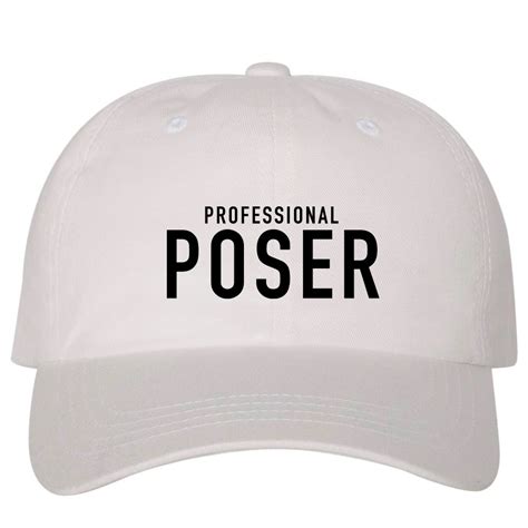 Professional Poser Dad Hat White Pro Branding Store