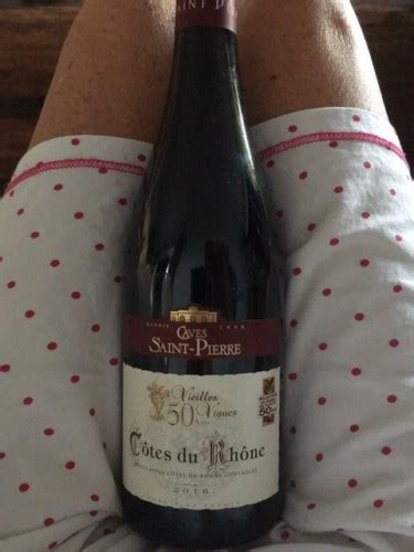 2016 Caves Saint Pierre Vieilles Vignes Côtes du Rhône 50Ans Vivino US