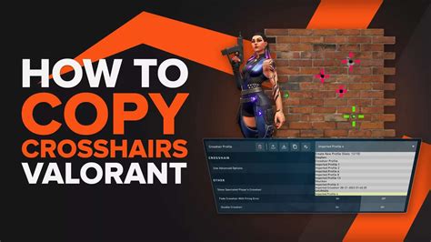 How To Copy Crosshairs In Valorant 2 Ways