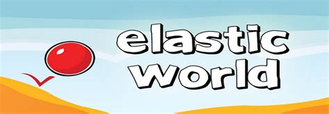 Unique new physics-based puzzle game Elastic World now available ...