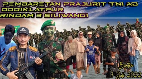 Acara Pembaretan Prajurit Tni Ad Dodiklatpur Rindam Siliwangi Banten