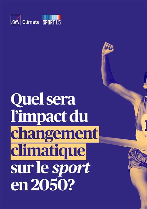 Quel Sera Limpact Du Changement Climatique Sur Le Sport En 2050