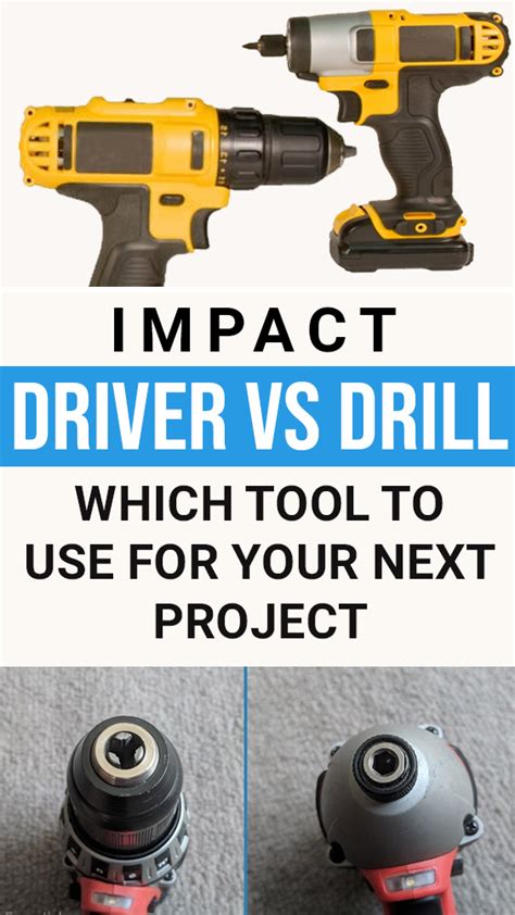 Impact Driver Vs Drill Which Tool To Use For Your Next Project Artofit