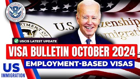 Visa Bulletin October 2024 USCIS Latest Update Employment Based