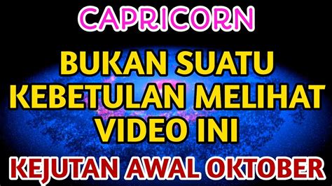 CAPRICORN INILAH KEJUTAN ATAU KABAR BAIK UNTUKMU DI AWAL OKTOBER INI