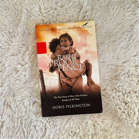 Rabbit-Proof Fence by Doris Pilkington