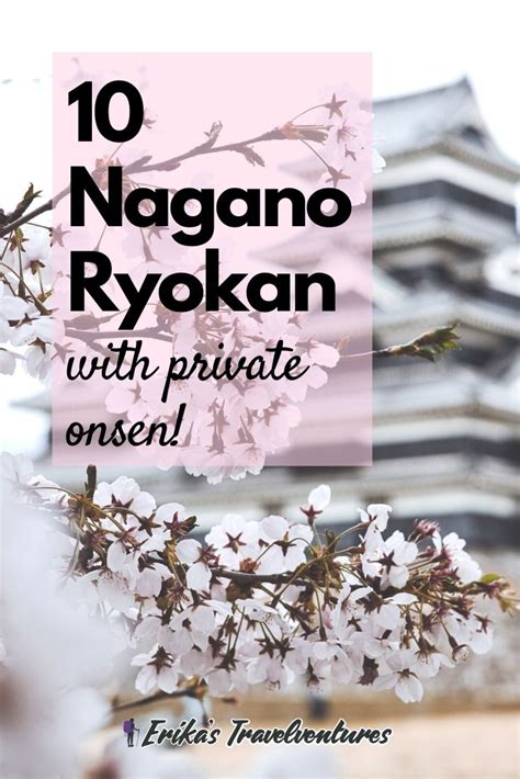 10 Nagano Ryokan with Private Onsen - Erika's Travelventures