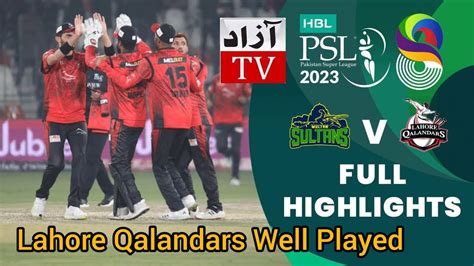 Lahore Qalandar Vs Multan Sultans Match Highlights 2023 HBL PSL 8