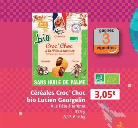 Promo Céréales Croc Choc Bio Lucien Georgelin chez Colruyt iCatalogue fr