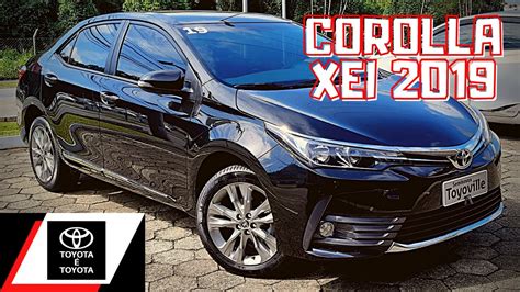 COROLLA 2019 TOYOTA COROLLA XEI 2019 2 0 FLEX SEMINOVO DETALHES DO